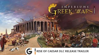 Imperiums: Greek Wars - Rise of Caesar DLC Release trailer