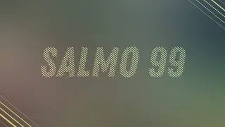 Salmo 99 (Lyric Video Oficial) - RENUEVO