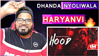 Hood- Dhanda Nyoliwala Haryanvi Song Reaction