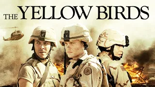 The Yellow Birds - Official Trailer