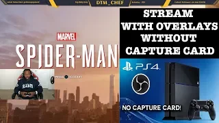 HOW TO LIVESTREAM WITH OVERLAYS WITHOUT ELGATO CAPTURE CARD