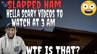 Slapped Ham - Hella Scary Videos to Watch at 3 AM (Reaction)