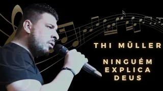 Ninguém Explica Deus - Preto no Branco - (Thi Müller Cover)