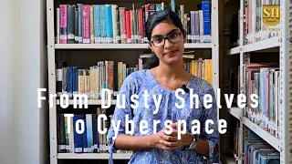 From Dusty Shelves To Cyberspace | Blessey Babu Varghese | SH College Fr Sales Library | SH Vision