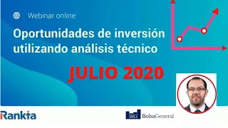 🔑Oportunidades de INVERSIÓN con David Galán y Consultorio de ►BOLSA con Rankia julio 2020📈