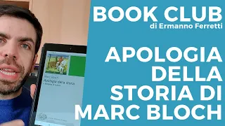 Apologia della storia di Marc Bloch