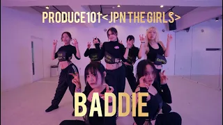 팀 어때 EO-DDAE | PRODUCE 101 JAPAN THE GIRLS '小悪魔 (BADDIE)' Original Choreography (Demo ver.)