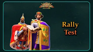 Justinian/Nevsky Rally Test - Rise of Kingdoms