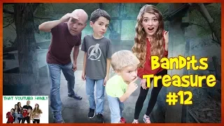 The Bandits Found Our Camp! - Bandits Treasure Part 12💰 / That YouTub3 Family