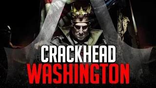 The Tyranny of Crackhead Washington (Assassin's Creed III: Remastered)