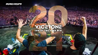 End Of The Year [Drops Only] @ by Vicetone | YEARMIX 2021