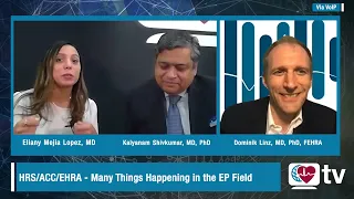 Heart Rhythm TV Update: HRS/ACC/EHRA - Many Things Happening in the EP Field