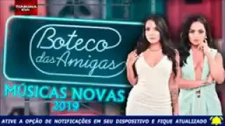 Boteco Das Amigas - CD Completo 2019 Músicas Novas