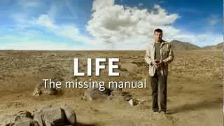 Life-The missing manual.English version.Teaser HD