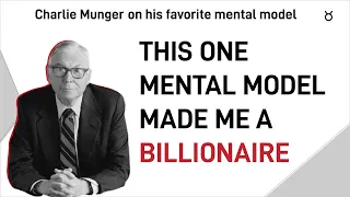 Charlie Munger on His Favorite Mental Model