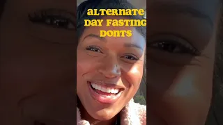 ADF DONTS pt. 1 #intermittentfasting #weightloss