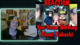 You Know Nothing About Kakashi Hatake?! REACTION