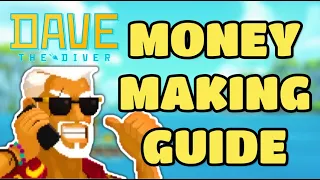 Money Making Tips: Best Dishes in Dave the Diver