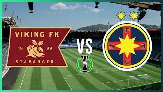 🔴LIVE - VIKING vs FCSB(STEAUA) - MECI LIVE - CONFERENCE LEAGUE - PLAY-OFF