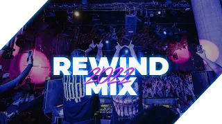 Best Of EDM 2022 Rewind Mix - TOP 20 Tracks