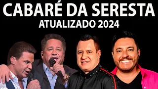 CABARÉ DA SERESTA 2024 LEONARDO, EDUARDO COSTA, BRUNO & MARRONE