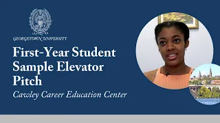 First-Year Student Sample Elevator Pitch