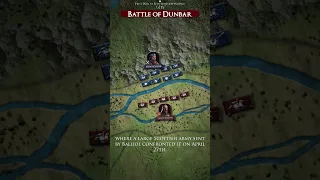 Battle of Dunbar 1296  #history #shorts #fypシ #military #tactical #fyp #kingsandgenerals #scotland
