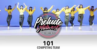 101| Prelude Midwest 2024 Competing Team | #PreludeMW2024