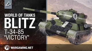WoT Blitz. T-34-85 "Victory