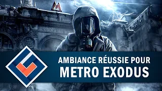 METRO EXODUS : Une ambiance réussie ! | GAMEPLAY FR