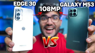 Qual o novo rei do custo benefício? GALAXY M53 vs MOTOROLA EDGE 30! Comparativo GERAL