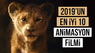 2019'un En İyi 10 Animasyon Filmi