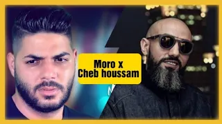 Moro x Cheb Houssem Rap Rai Remix