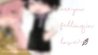 "Are you falling in love?~" ||☆|| Hooky, MonicaXDorian