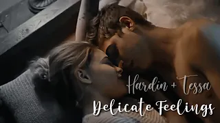 Hardin + Tessa || Delicate Feelings