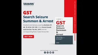 Taxmann's GST Search Seizure Summon & Arrest