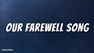 Our Farewell Song  by Songs for School