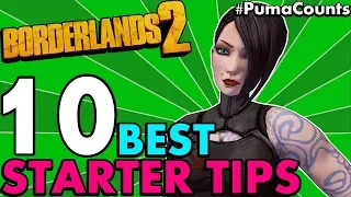 Top 10 Best Starter and Beginner Tips for Borderlands 2 (Class & Weapon Recommendations) #PumaCounts