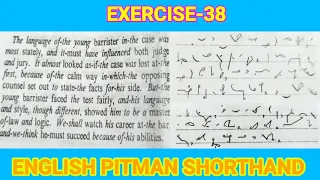 Pitman book exercise 38 Dictation 60 wpm