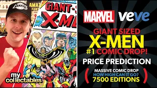 Veve Giant Sized X-Men #1 Price Prediction! 7500 Editions! How High can it go?