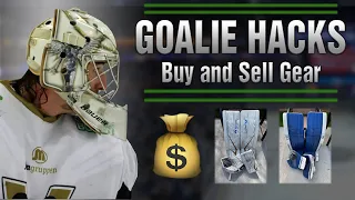 10 Goalie Hacks for Buying and Selling Gear YOU NEED TO KNOW