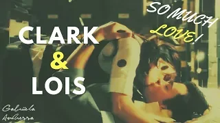 Clark & Lois [Clois] || So Much Love. (SMALLVILLE)