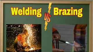 Differences between Welding and Brazing - Mechanical Engineering