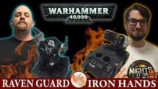 Kingslayer: Shrike Raven Guard Vs. Whirlwind Iron Hands Warhammer 40K Battle Report