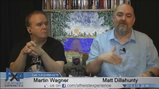 Atheist Experience 20.10 with Matt Dillahunty and Martin Wagner