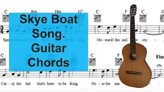 Skye Boat Song.Sing and play guitar with easy chords.
