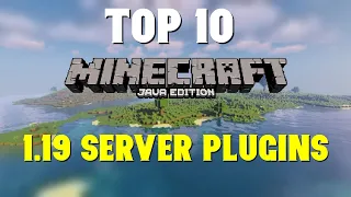 Top 10 Best 1.19 Plugins For a Minecraft  Server