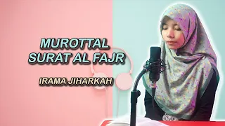 Menyejukkan Hati !! Murottal Pemula Juz 30 Surat Al Fajr Irama Jiharkah