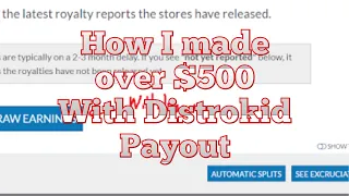 How I Made Over $500 In Distrokid Payout