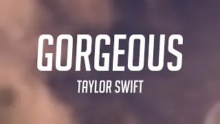 Gorgeous - Taylor Swift Lyric Music 🏆